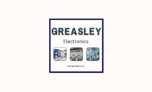 Greasley Electronics 2022 Round up! Electronics Experts in Leicester