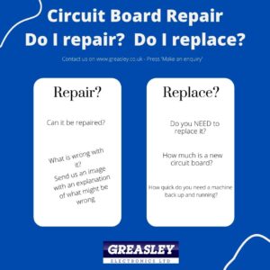 Do you repair and refurbish? Industrial Electronic Repairs at Greasley Electronics