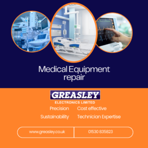 Electronic Repairs in the Healthcare Industry, Greasley Electronics Repair, Medical Equipment Repair