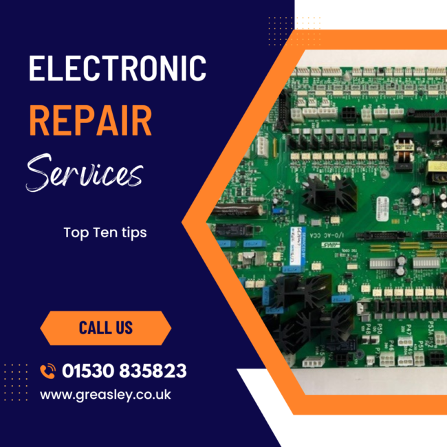 Top Ten tips Top ten circuit board repair tips at Greasley Electronics in Leicestershire